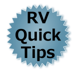 RV Quick Tips